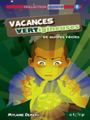 cover image of Vacances Vertigineuses et autres récits